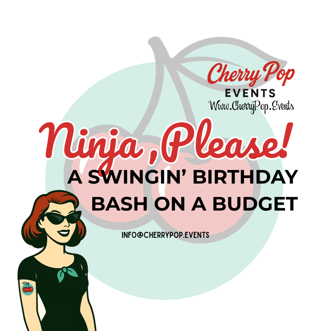 🥷 Ninja, Please! One Swingin’ Birthday Bash on a Budget
