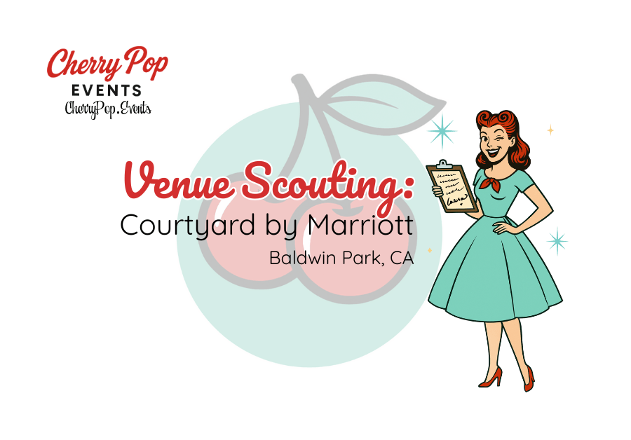 💒 Venue Scout: Courtyard by Marriott in Baldwin Park: More Glam Than You’d Guess,&nbsp;Dollface