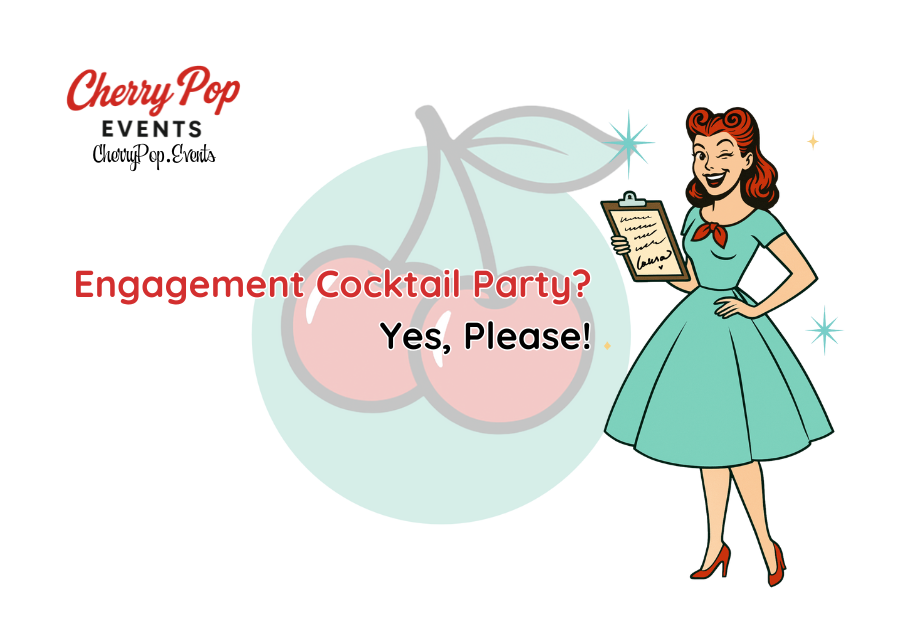 🥂 How to Throw a Brilliant Engagement Cocktail Party That Guests Will Never Forget