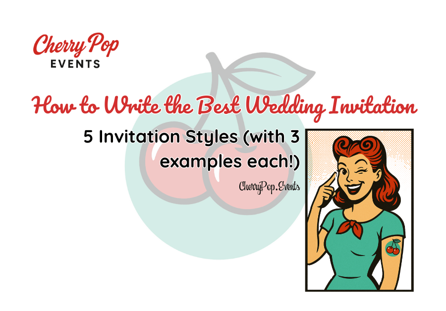 🎀 How to Write the Best Wedding Invitation (With Sass and&nbsp;Class!)