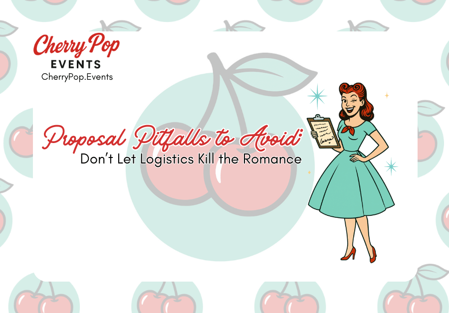 Proposal Pitfalls to Avoid: Don’t Let Logistics Kill the&nbsp;Romance