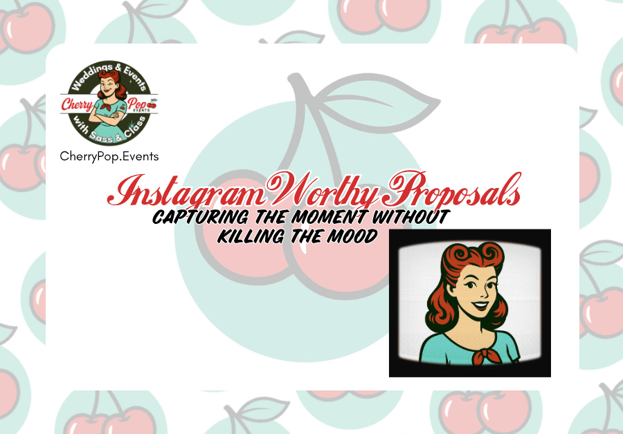 💍 Instagram-Worthy Proposals: Capturing the Moment Without Killing the&nbsp;Mood