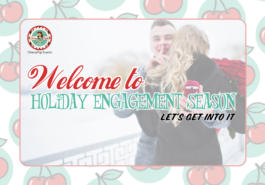 🎄💍Welcome to Holiday Engagement Season